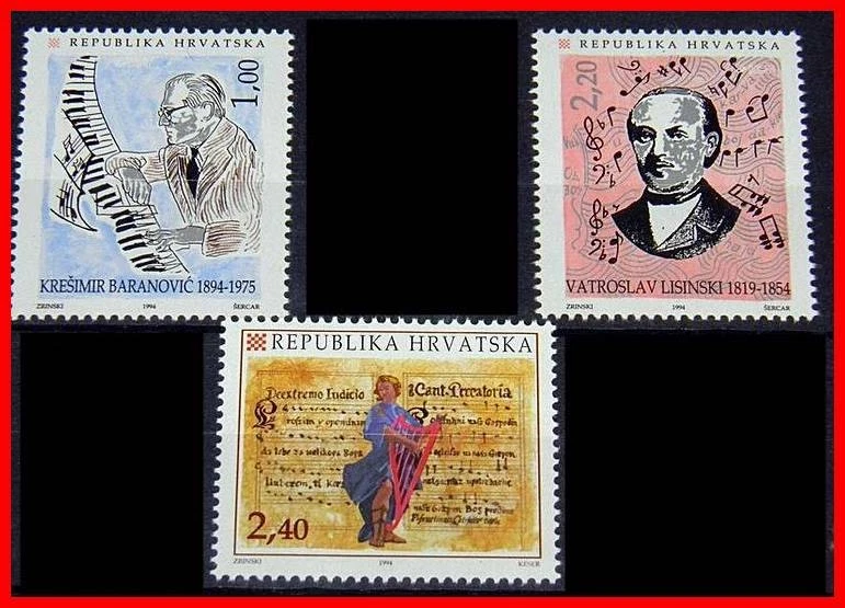 CROÁCIA 1994 MÚSICA/COMPOSITORES, NOTAS x3 SELOS SEM MARCA DE CHARNEIRA - Imagem 1 de 1
