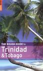 The Rough Guide to Trinidad and Tobago (Rough Guide Travel Gui ,.9781843538479