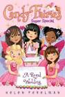 A Royal Wedding: Super Special (Candy Fairies) - Paperback - VERY GOOD