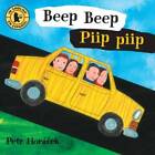 Beep Beep / Piip piip (Spanish Edition) - Board book By Horacek, Petr - GOOD