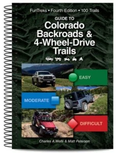 Guide to Colorado Backroads & 4-Wheel Drive Trails 4th Edition - Picture 1 of 1