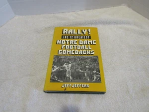Rally The 12 Greatest Notre Dame Football Comebacks By Jeff Jeffers - Bild 1 von 6