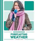 Penelope S. Nelson : Forecasting Weather (weather Watch) Free Shipping, Save £s