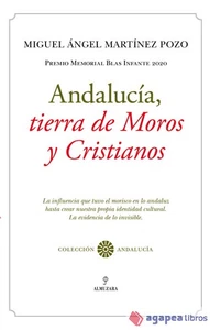 Andalucía, tierra de Moros y Cristianos. NUEVO. ENVÍO URGENTE (Agapea) - Imagen 1 de 1