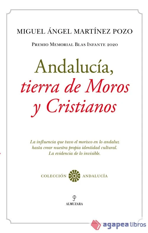 Andalucía, tierra de Moros y Cristianos. NUEVO. ENVÍO URGENTE (Agapea) - Imagen 1 de 1
