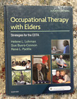 Occupational Therapy With Elders: Strategies For The Cota, Lohman, 4Th Edition
