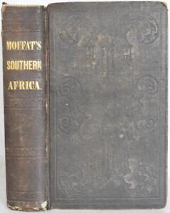 ROBERT MOFFAT'S MISSIONARY LABOURS & SCENES IN SOUTHERN AFRICA 1843 Bechuana