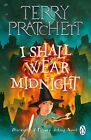 Terry Pratchett I Shall Wear Midnight (Paperback) Discworld Novels (Uk Import)