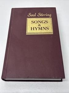 Soul Stirring Songs & Hymns 1989 Church Hymnal - Hardcover - Picture 1 of 13