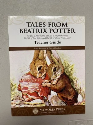 Memoria Press Tales From Beatrix Potter Teacher Guide Homeschool - Image 1 of 3