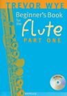 Beginners Book For The Flute Part One With Cd By Wye Trevor 0853609330
