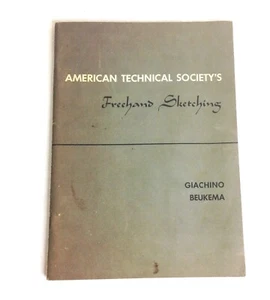American Technical Society  Freehand Sketching Giachino Beukema 1957 - Imagen 1 de 3