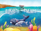 Elkie's Escape by McKinnon, Maria