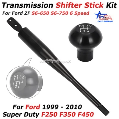 For Ford ZF 6 Speed S6-650 S6-750 Shifter Stick Kit w/ Knob Super Duty F250 F350 - Image 1 of 4