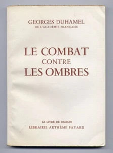 *** Le Combat contre les Ombres *** G. Duhamel - 1958 - Picture 1 of 1
