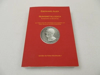 Numismatik Numismetallogica Eberhard Auer Kölner Münzfreunde Buch 2021 - Bild 1 von 3
