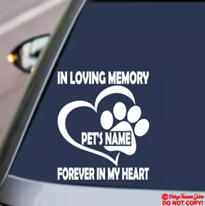 CUSTOM PERSONALIZED NAME TEXT LOVING MEMORY PET DOG CAT VINYL DECAL CAR STICKER - Picture 1 of 6