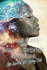 Maas Raff And Mama Sylvie's Manual Life Lessons For Living Full By Janice Clarke