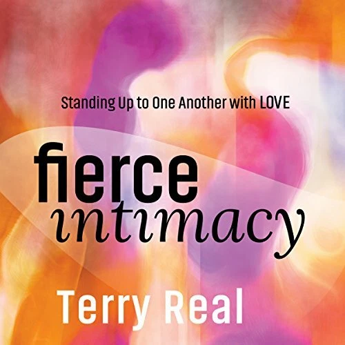 🔥💿︎ AUDIOBOOK 💿🔥 Fierce Intimacy by Terence Real - Image 1 of 1