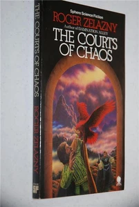 Roger Zelazny THE COURTS OF CHAOS UK ed NEW Paperback UK ed NEW Sphere SF - Picture 1 of 1
