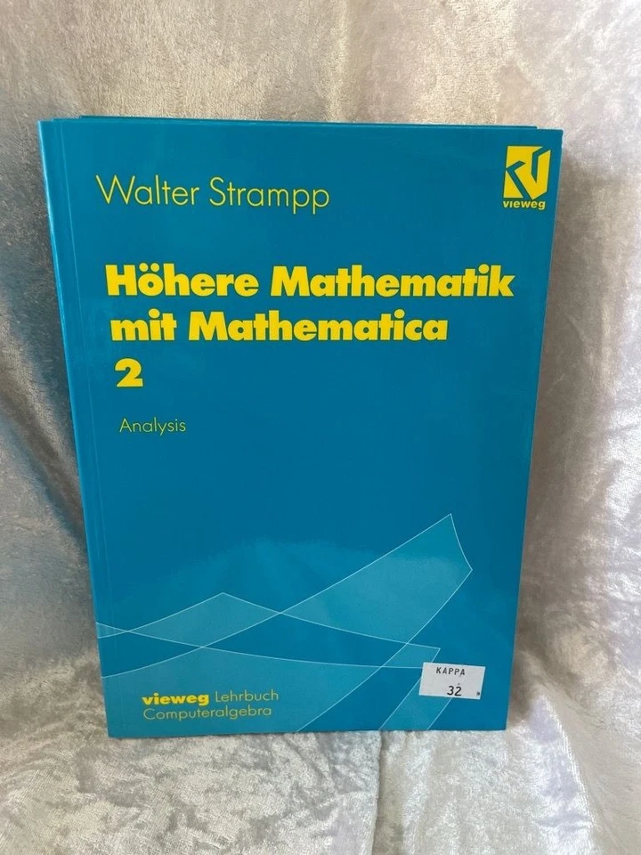 Höhere Mathematik mit Mathematica, 4 Bde., Bd.2, Analysis: Band 2: Analysis Band - Bild 1 von 1