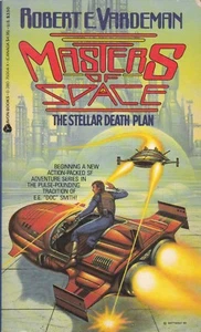 Masters of Space No.1 : The Stellar Death Plan by Robert E. Vardeman (1987) 934 - Picture 1 of 3