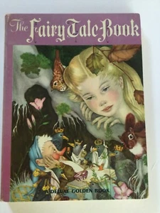 The Fairy Tale Book, Adrienne Segur, Deluxe Golden Book 1958 - Picture 1 of 5