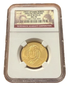 US 2010 W Gold 1/2 oz $10 NGC MS70 First Spouse Series - Abigail Fillmore - Picture 1 of 2