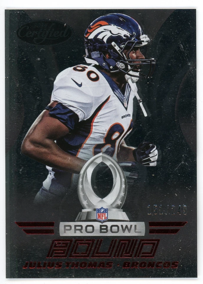 2014 Panini Cetified Julius Thomas Pro Bowl Bound Red #PB12 #/249 Broncos - Image 1 of 1