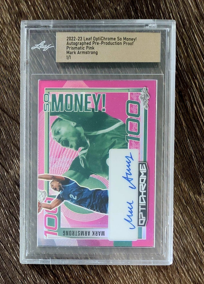 2022 Leaf Optichrome Proof So Money! Prismatic Pink Mark Armstrong 1/1 Auto RC - Image 1 of 1
