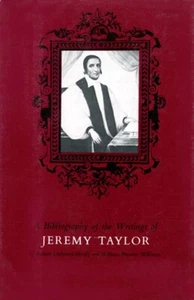 A Bibliography of the Writings of Jeremy Taylor to 1700: + Tayloriana / HC 1971 - Picture 1 of 1
