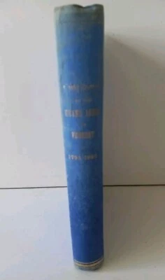 Early Records of the Grand Lodge Vermont 1879 Burlington Free Masonry 1794-1846 - Image 1 of 4