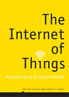 Mercedes Bunz Graham Meikle The Internet of Things (Paperback)