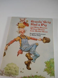 GRANFA' GRIG HAD A PIG and other Without Reason Mother Goose Wallace Tripp - Imagen 1 de 7