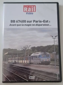 DVD Das Leben der Eisenbahn. BB 67400 sur Paris-Est: Bevor .... . Neu s/blister. - Bild 1 von 1