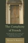 The Complicity of Friends: How George Eliot, G. H. Lewes, and John Hughlings