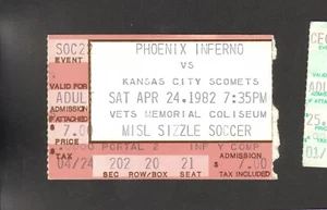 MISL PHOENIX INFERNO vs KANSAS CITY COMETS TICKET STUB ARIZONA 4/24/82 SOCCER - Picture 1 of 2