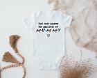 The One Where You Become My Mummy Bodysuit, Baby Friends New Baby Vest, Friends 