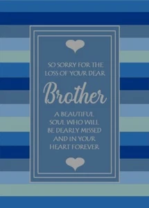 So Sorry For The Loss of Your Dear Brother A5 Größe Karte Sympathie Trauer - Bild 1 von 2
