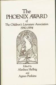 Phoenix Award Children's Literature Association 1990-1994 Author Bios Speeches - Foto 1 di 2