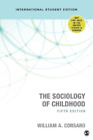 William A. Cors The Sociology Of Childhood - International Student E (Paperback)