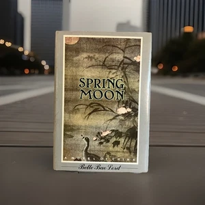 Spring Moon, A Novel of China, Bette Bao Lord, Hardcover 1981 Family, Life, Hist - Bild 1 von 10