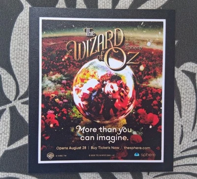 The Wizard Of Oz At Sphere Promo Magnet Flexible Vegas - Image 1 of 3