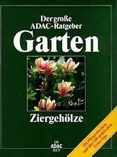 (ADAC) Der Große ADAC Ratgeber Garten, Ziergehölze ... | Buch | Zustand sehr gut