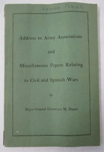 Maj- General Grenville M Dodge, Address to Army Assoc., Civil &Spanish War, 1904 - Picture 1 of 6