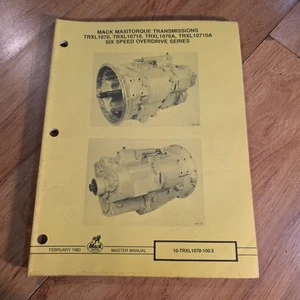 Mack TRXL 1070 10710 1070A 10710A Maxitorque Transmission Repair Manual 6 Speed  - Picture 1 of 4