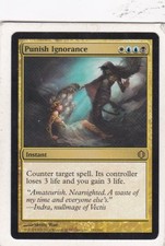 MTG: Shards of Alara: Punish Ignorance