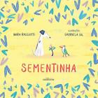Sementinha By Nara Raggiotti Portuguese Paperback Book
