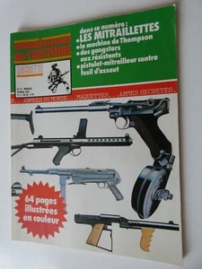 CONNAISSANCE DE L'HISTOIRE N°21 Les mitraillettes. La machine de Thompson. Fusil - Imagen 1 de 1
