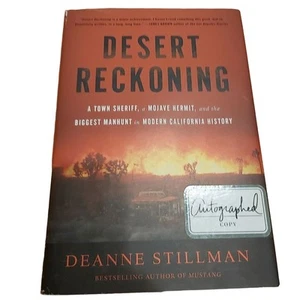 Desert Reckoning Signed First Edition Deanne Stillman Hardcover Autographed Copy - Picture 1 of 8